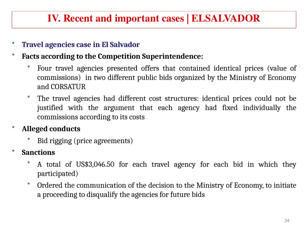 COMPETITION LAW IN LATIN AMERICA Main Feautures - slide 34 of 51