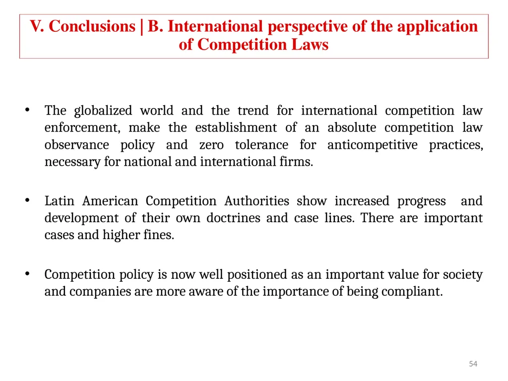 COMPETITION LAW IN LATIN AMERICA Main Feautures - slide 49 of 51