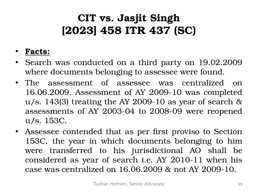 Controversial issues under the Income Tax & Fake - slide 93 of 129