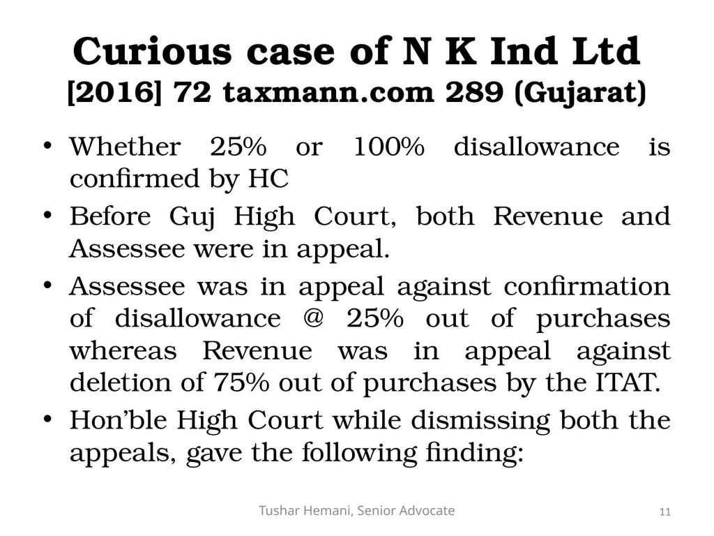 Controversial issues under the Income Tax & Fake - slide 11 of 129