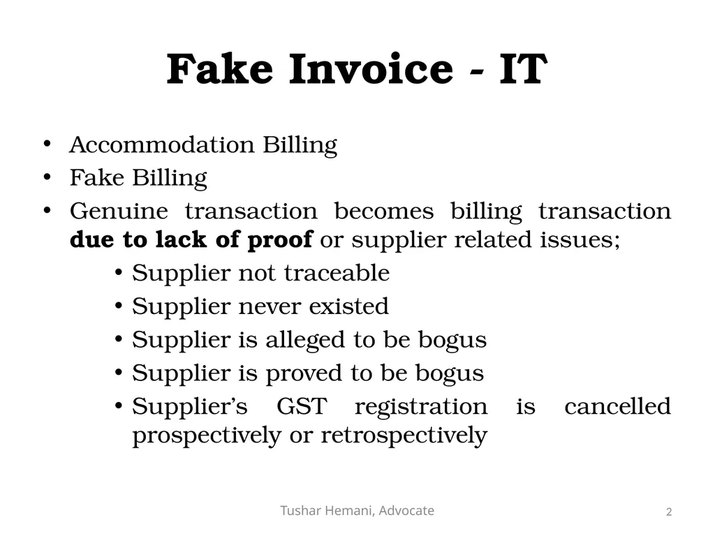 Controversial issues under the Income Tax & Fake - slide 2 of 129