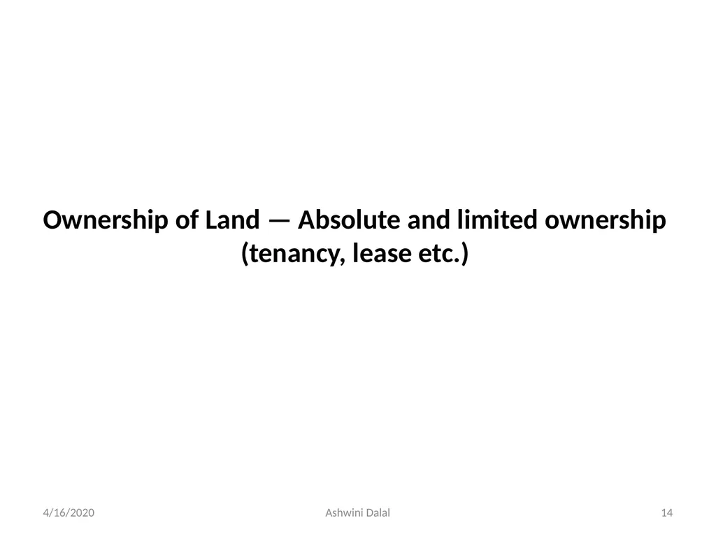 UNIT-I: Classification of lands — Ownership of - slide 14 of 58