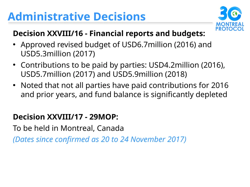 1. Decisions by MOP28 2. Issues for consideration - slide 12 of 20