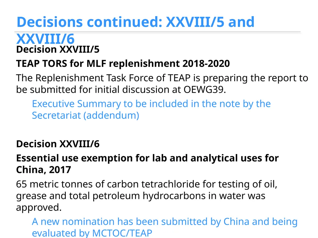 1. Decisions by MOP28 2. Issues for consideration - slide 7 of 20