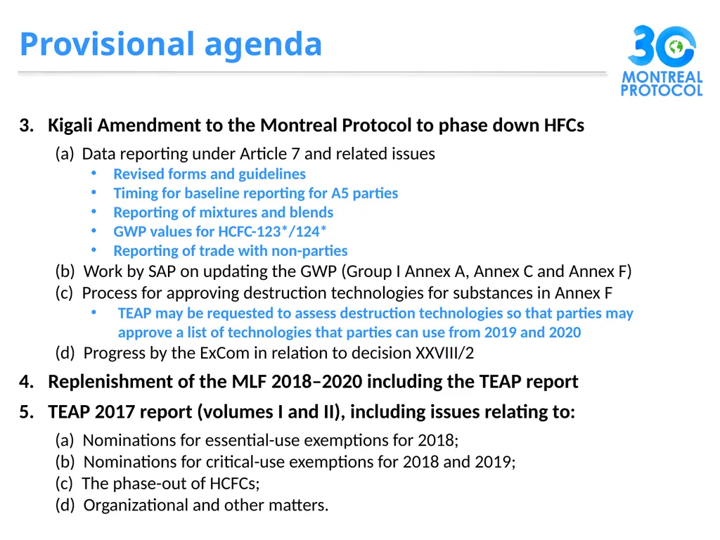 1. Decisions by MOP28 2. Issues for consideration - slide 14 of 20
