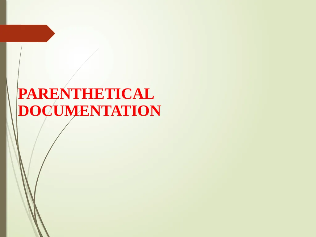 DOCUMENTATION What is Documentation? Documentation - slide 20 of 60