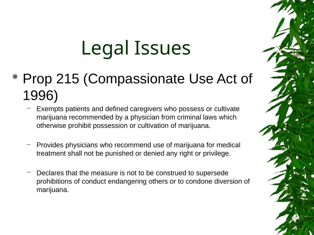 Presented By: David Kan, MD Medical Marijuana: - slide 23 of 48