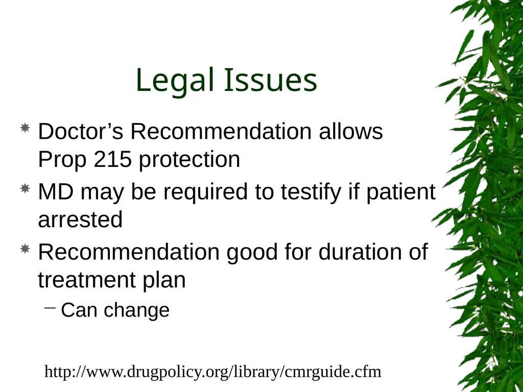 Presented By: David Kan, MD Medical Marijuana: - slide 25 of 48