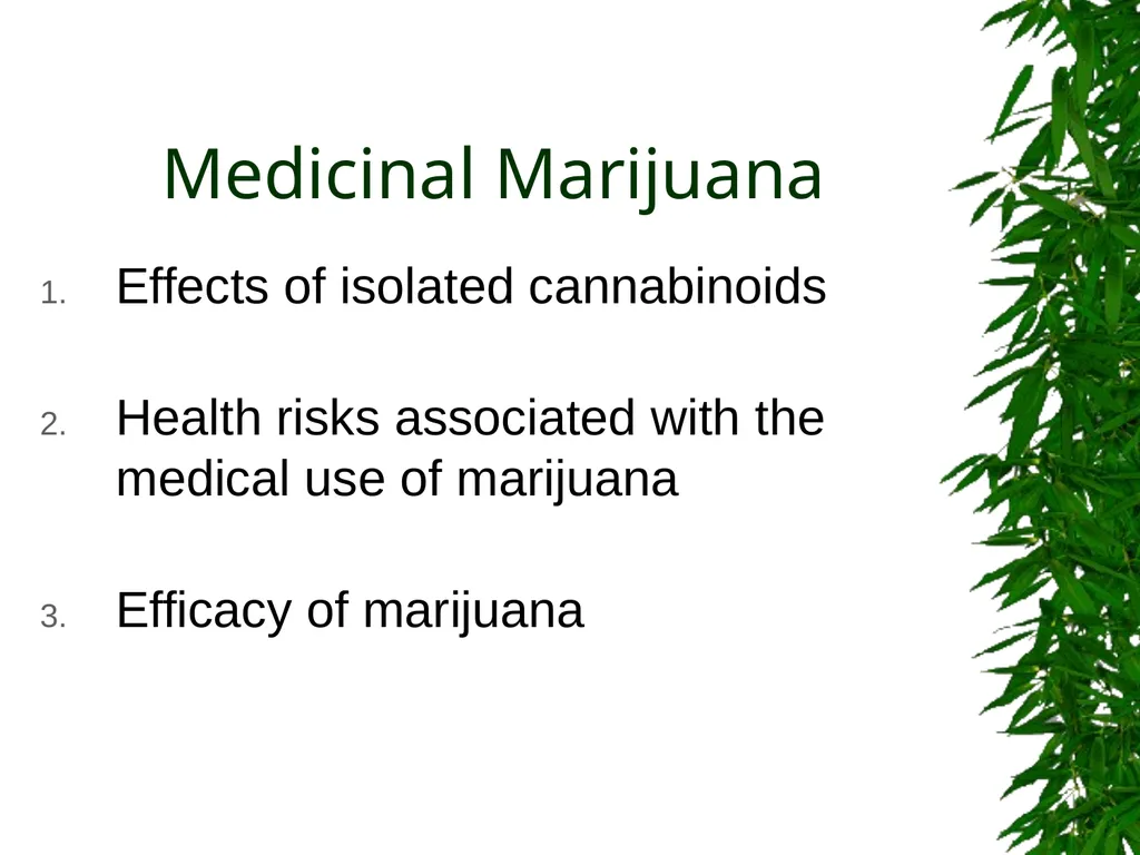 Presented By: David Kan, MD Medical Marijuana: - slide 33 of 48