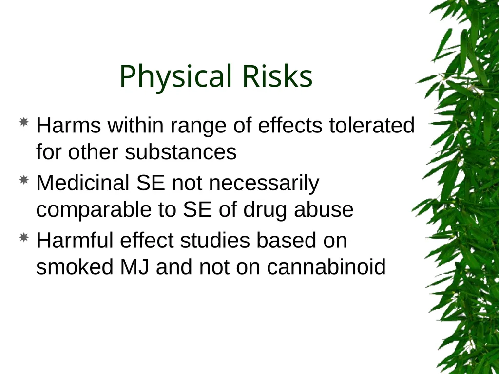 Presented By: David Kan, MD Medical Marijuana: - slide 18 of 48
