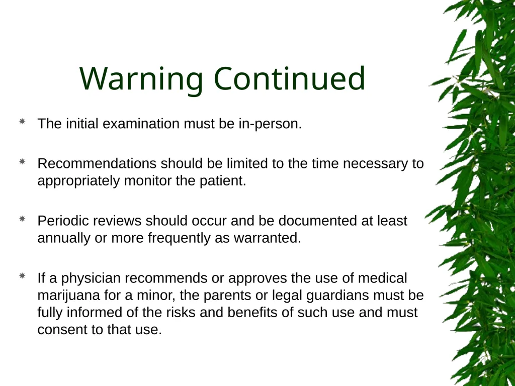 Presented By: David Kan, MD Medical Marijuana: - slide 32 of 48