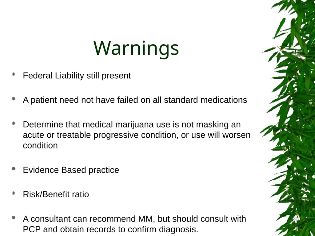Presented By: David Kan, MD Medical Marijuana: - slide 31 of 48