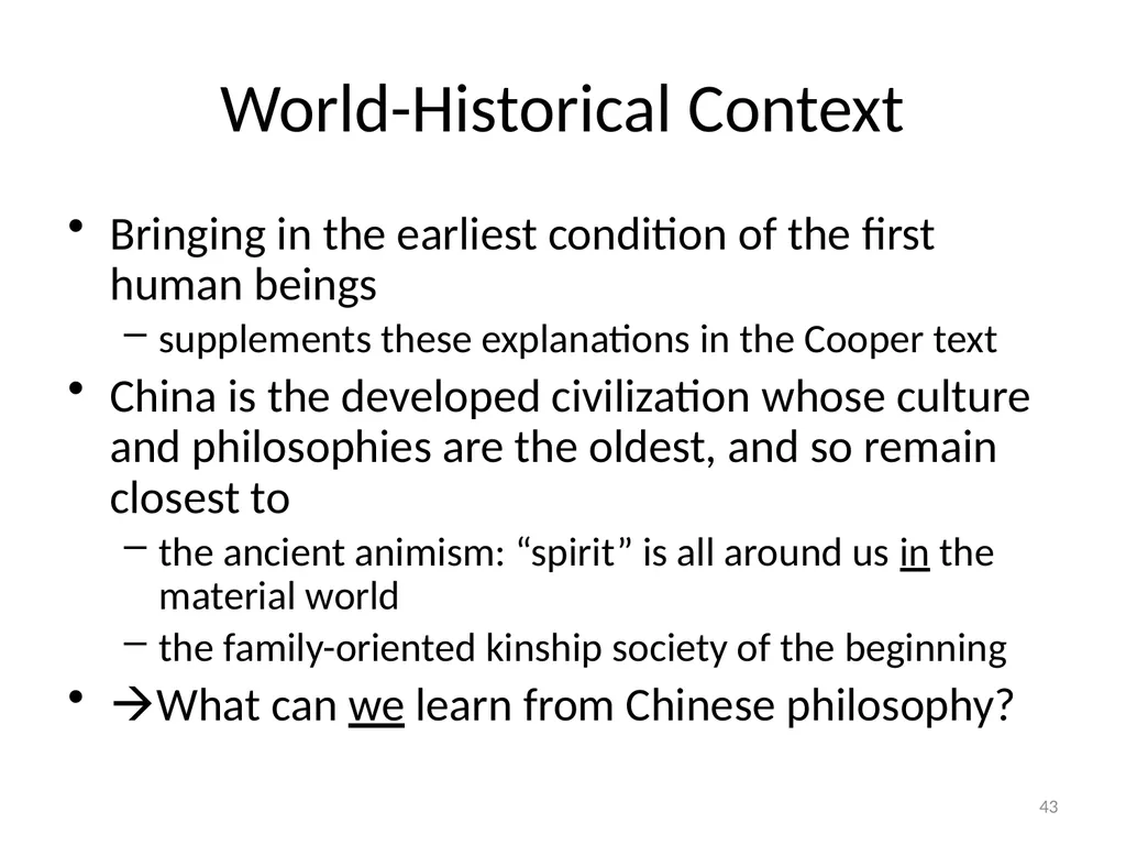 World-Historical Background 1 Two Approaches to - slide 43 of 145