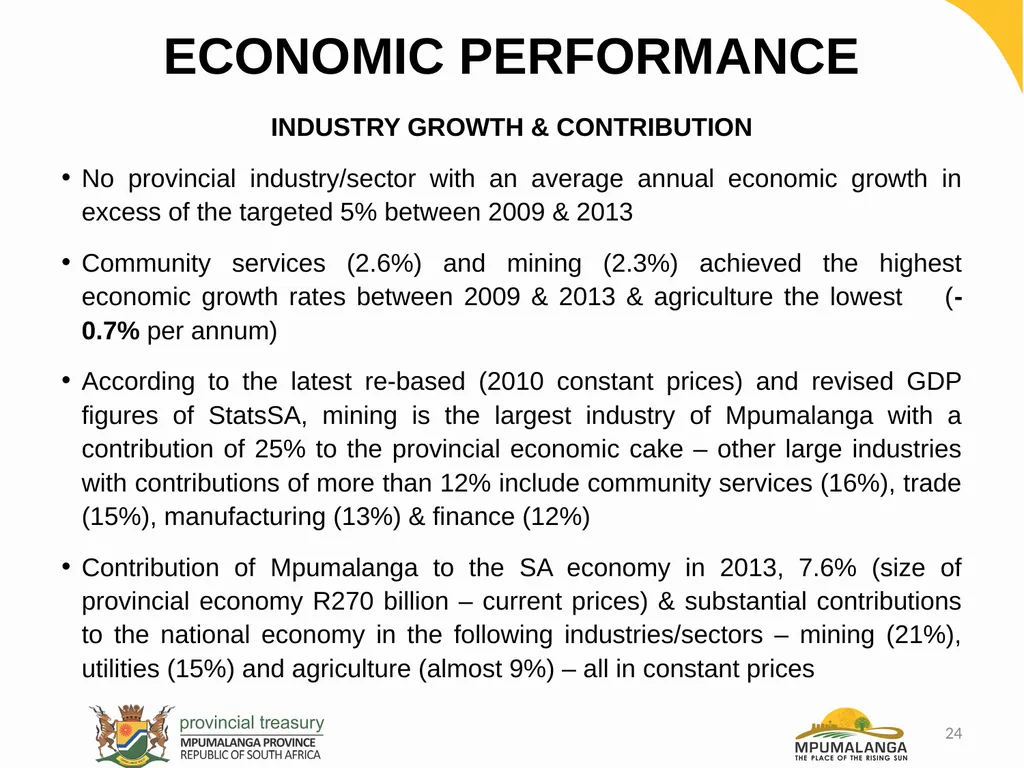 MPUMALANGA ECONOMY – PERFORMANCE, CHALLENGES AND - slide 24 of 44