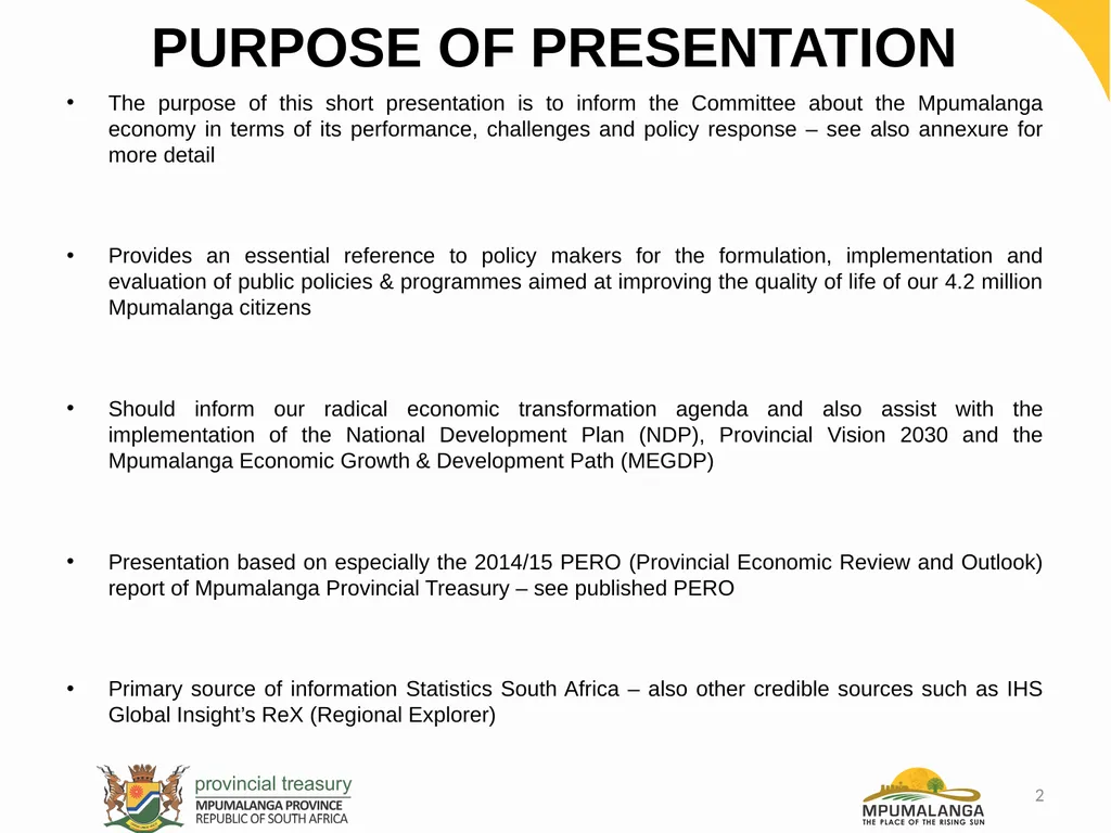 MPUMALANGA ECONOMY – PERFORMANCE, CHALLENGES AND - slide 2 of 44