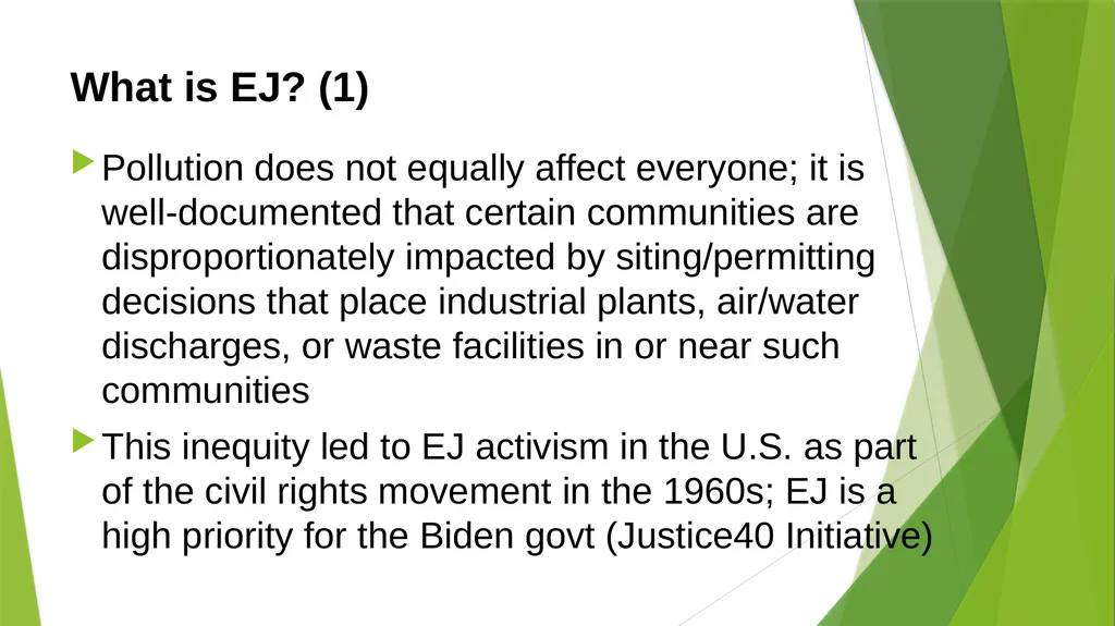 1 Environmental Justice: Recent Legislative - slide 4 of 16
