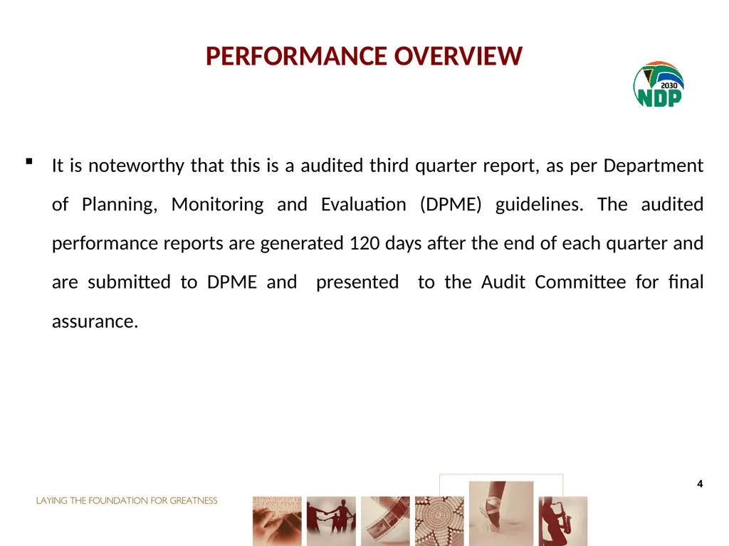 THIRD QUARTER PERFORMANCE REPORT Director-General - slide 4 of 53