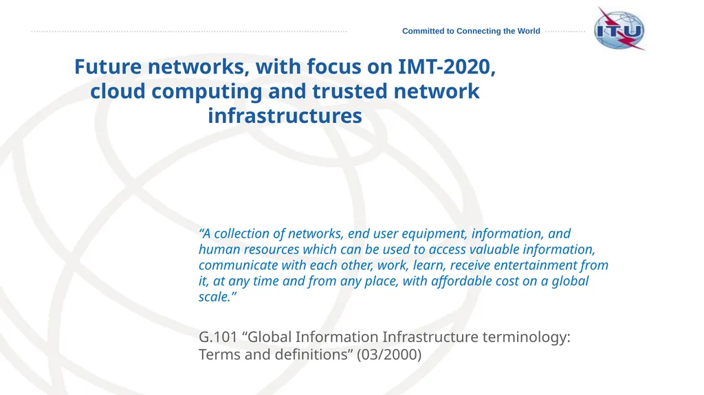 SG13: Future networks, with focus on IMT-2020, - slide 10 of 17