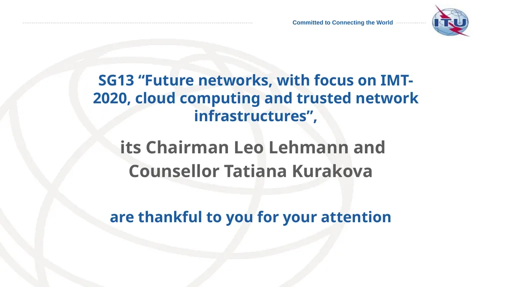 SG13: Future networks, with focus on IMT-2020, - slide 8 of 17