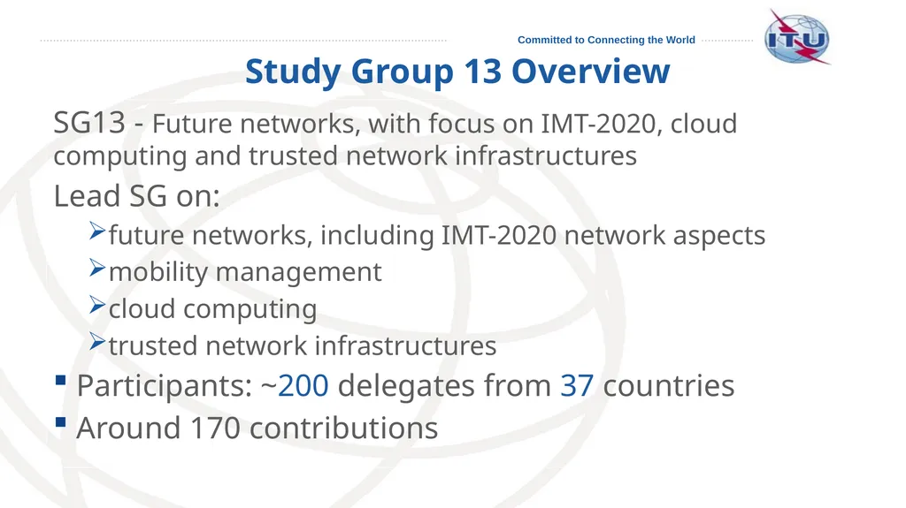SG13: Future networks, with focus on IMT-2020, - slide 11 of 17