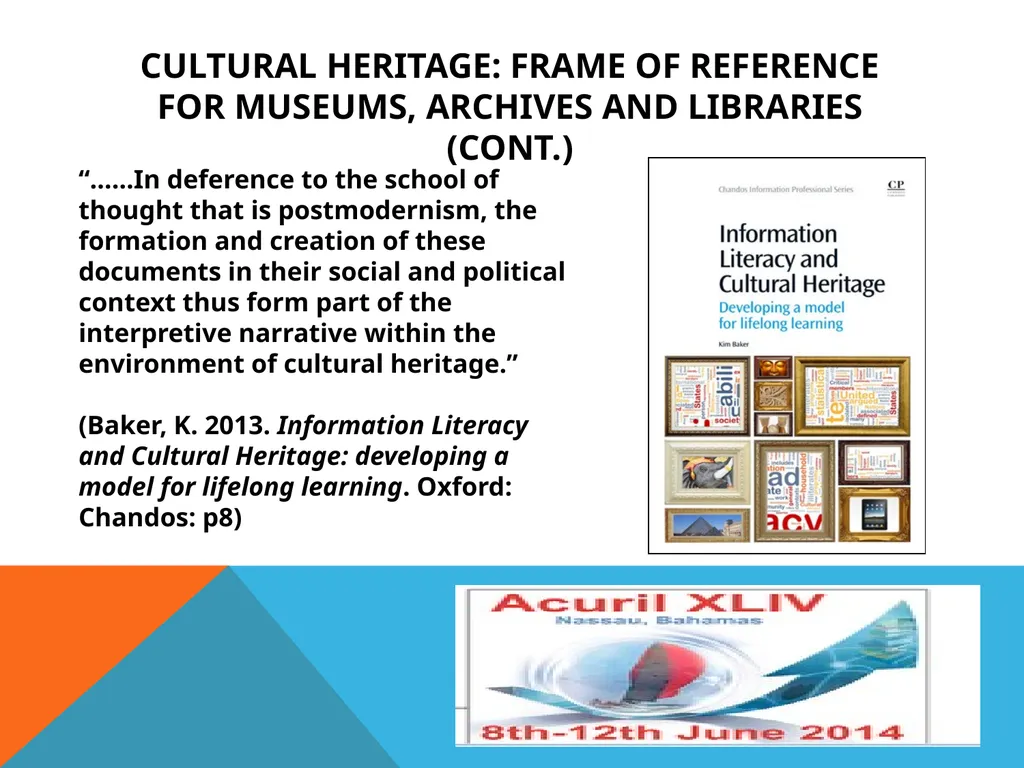 Theory and Practice of Information Literacy and - slide 7 of 33