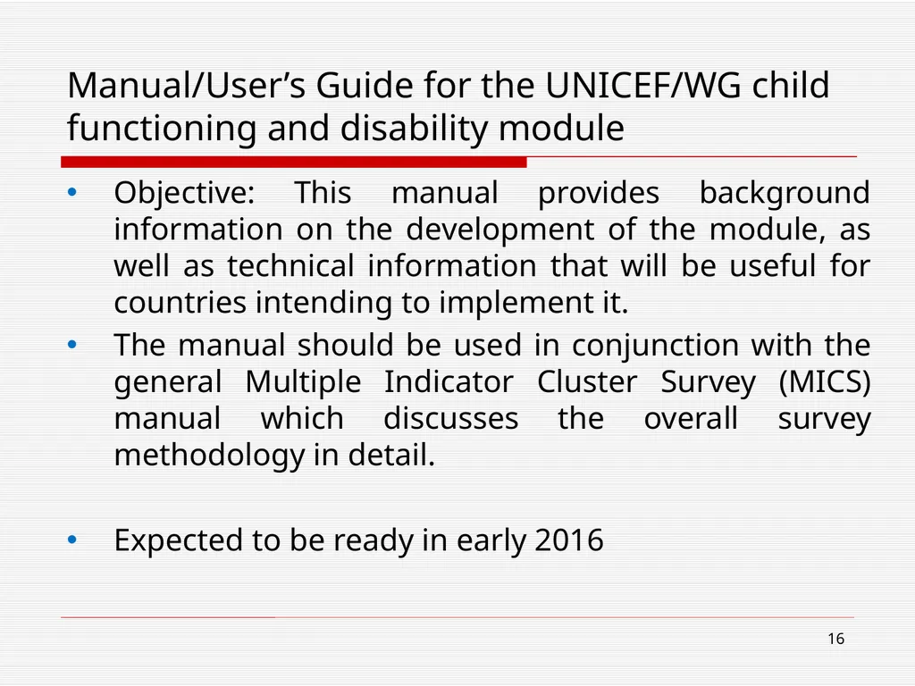 WG/UNICEF Child functioning module: Preliminary - slide 16 of 19