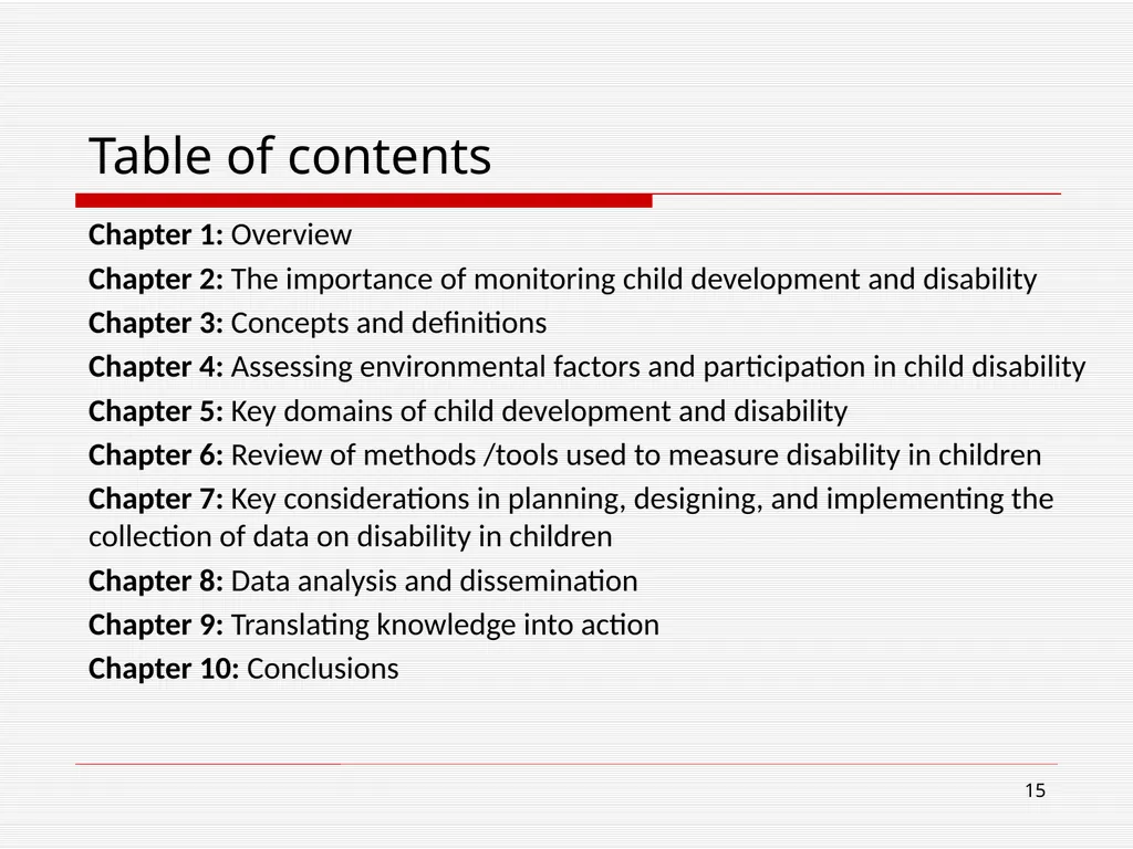 WG/UNICEF Child functioning module: Preliminary - slide 15 of 19
