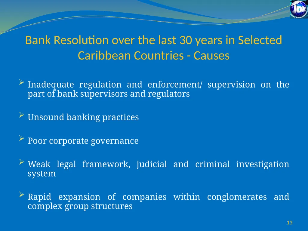Challenges for Regulatory/Insolvency Regimes to - slide 13 of 27