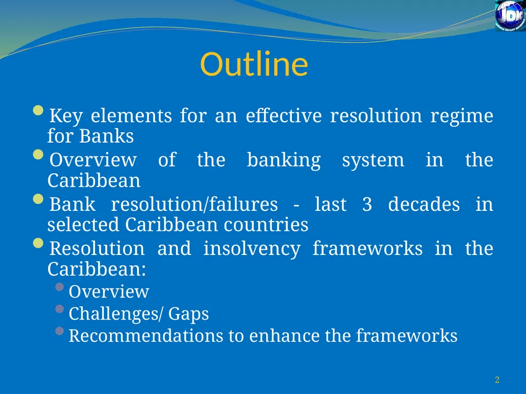 Challenges for Regulatory/Insolvency Regimes to - slide 2 of 27