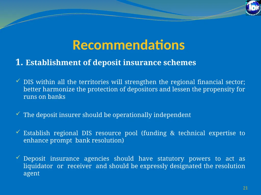 Challenges for Regulatory/Insolvency Regimes to - slide 21 of 27