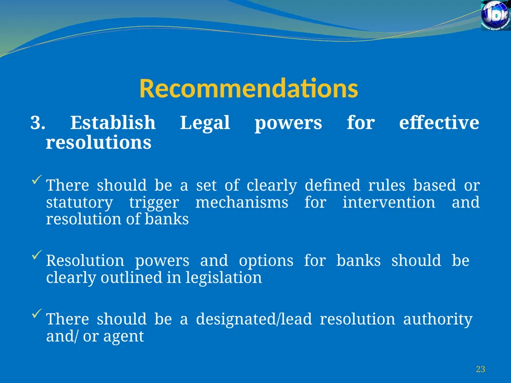 Challenges for Regulatory/Insolvency Regimes to - slide 23 of 27