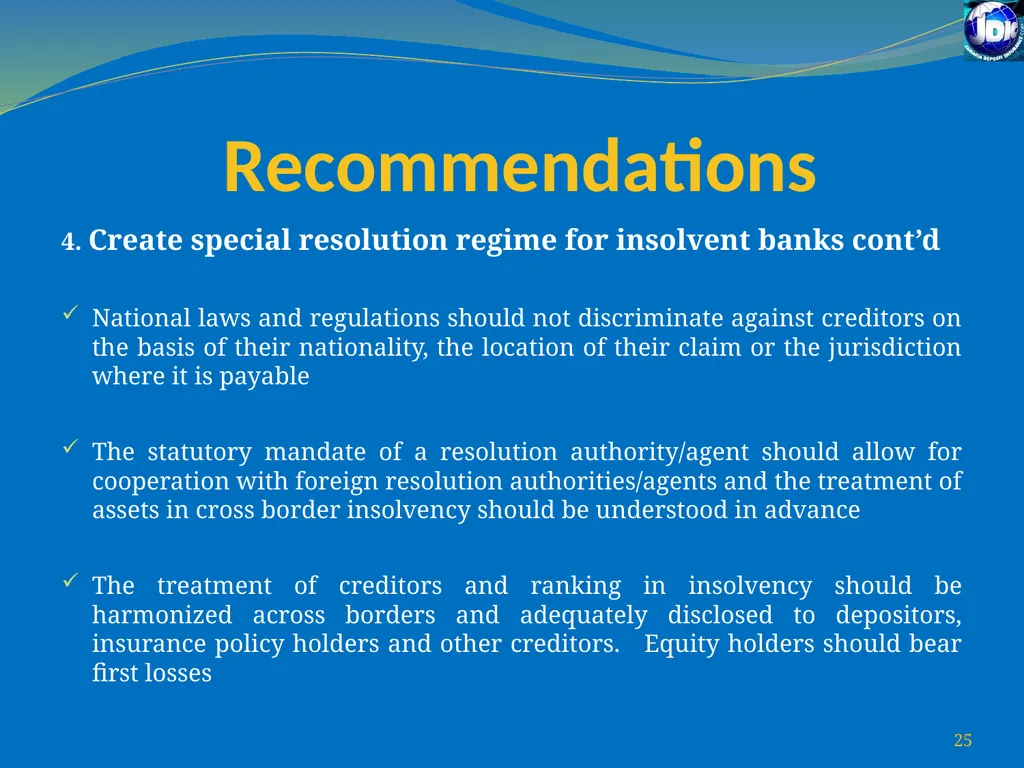 Challenges for Regulatory/Insolvency Regimes to - slide 25 of 27