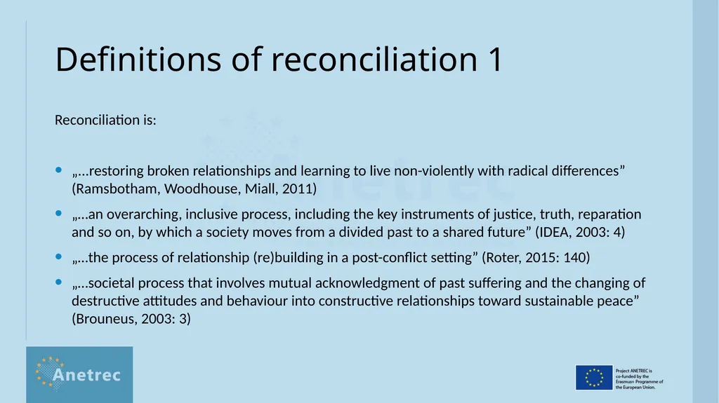 What is reconciliation? Definitions, scope, - slide 5 of 18