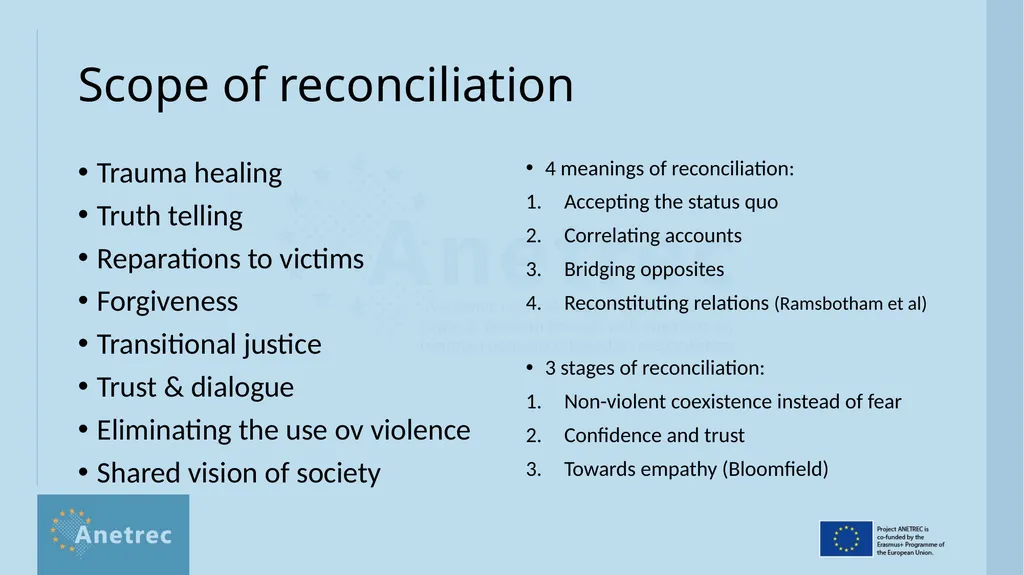 What is reconciliation? Definitions, scope, - slide 10 of 18