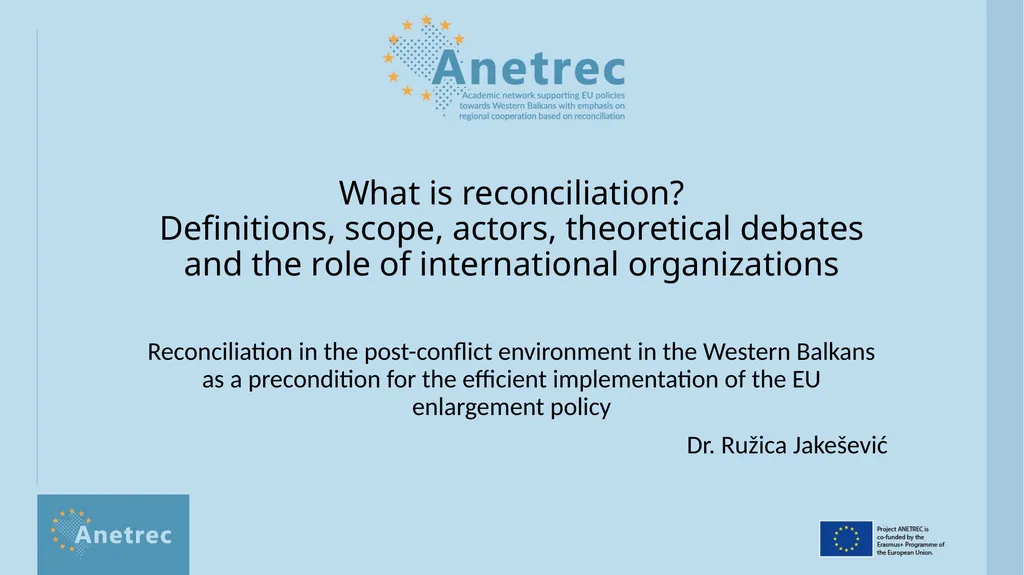 What is reconciliation? Definitions, scope, - slide 2 of 18