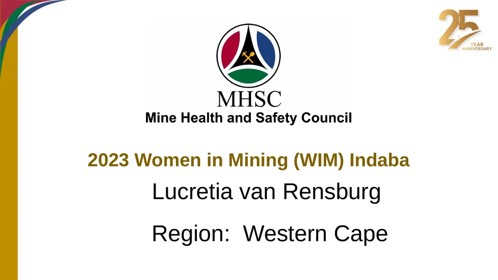 Lucretia van Rensburg Region: Western Cape Western