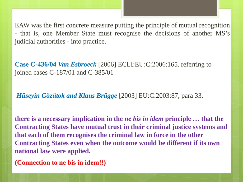 Introduction to EU Criminal Law Prof. B. J. - slide 35 of 91
