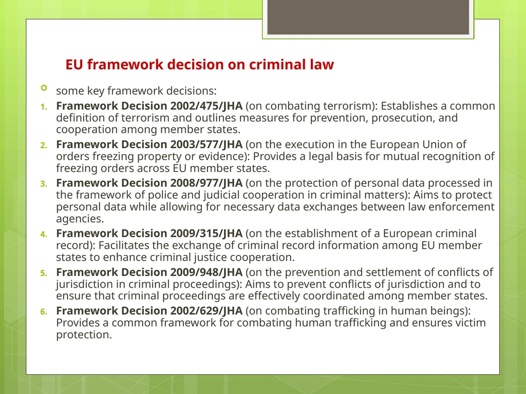 Introduction to EU Criminal Law Prof. B. J. - slide 28 of 91