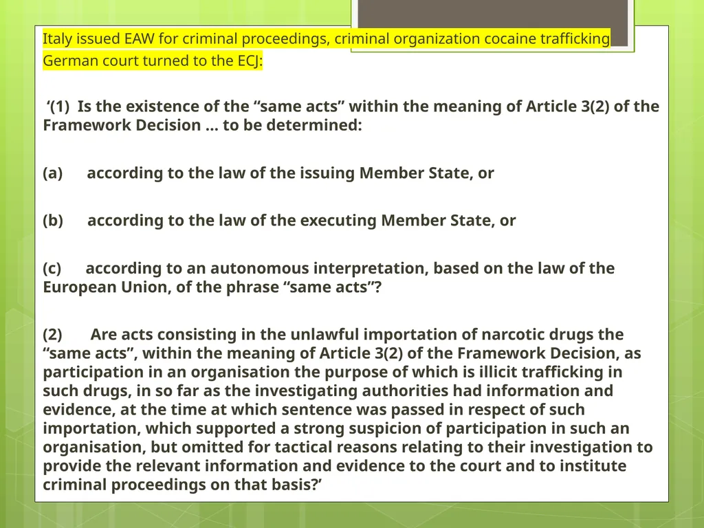 Introduction to EU Criminal Law Prof. B. J. - slide 70 of 91