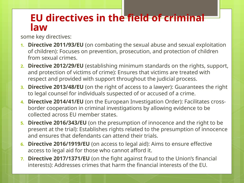 Introduction to EU Criminal Law Prof. B. J. - slide 29 of 91