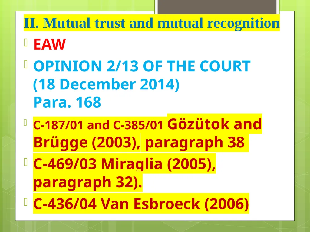 Introduction to EU Criminal Law Prof. B. J. - slide 34 of 91