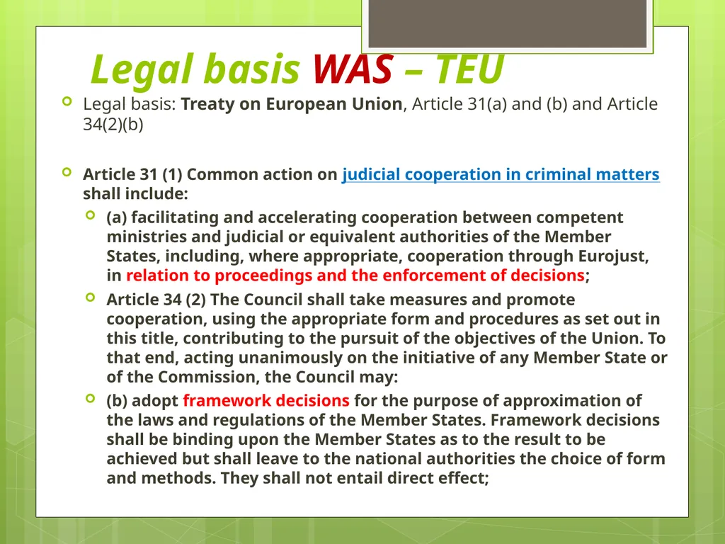 Introduction to EU Criminal Law Prof. B. J. - slide 18 of 91