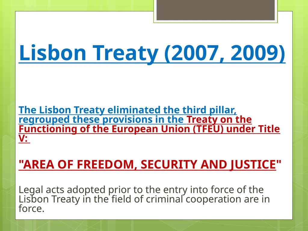 Introduction to EU Criminal Law Prof. B. J. - slide 20 of 91