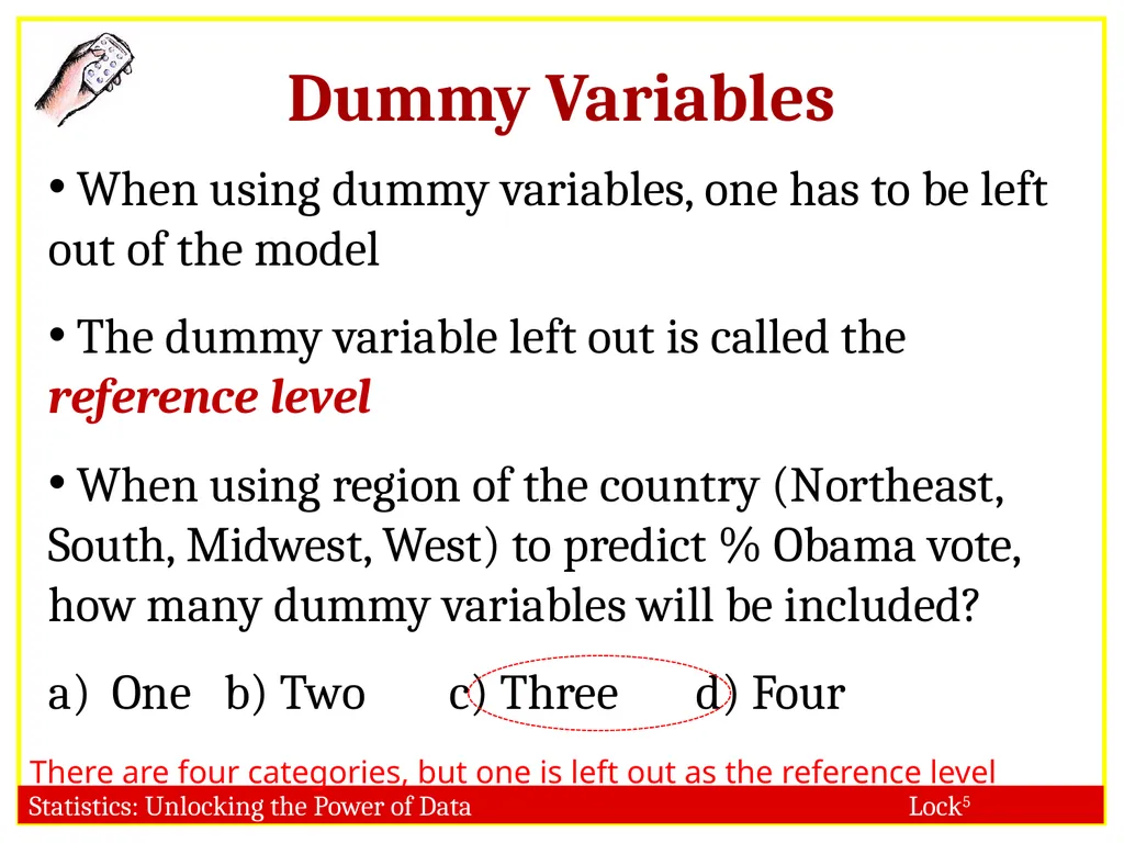 STAT 101 Dr. Kari Lock Morgan 11/27/12 Multiple - slide 6 of 45