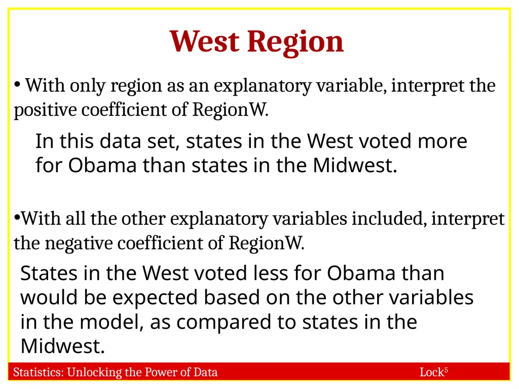STAT 101 Dr. Kari Lock Morgan 11/27/12 Multiple - slide 16 of 45