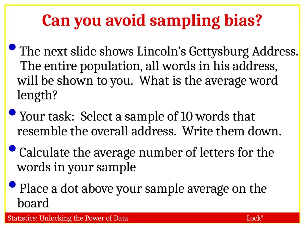 STAT 101 Dr. Kari Lock Morgan Collecting Data: - slide 11 of 32