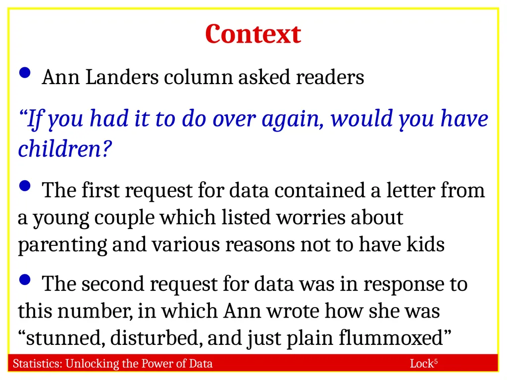 STAT 101 Dr. Kari Lock Morgan Collecting Data: - slide 28 of 32