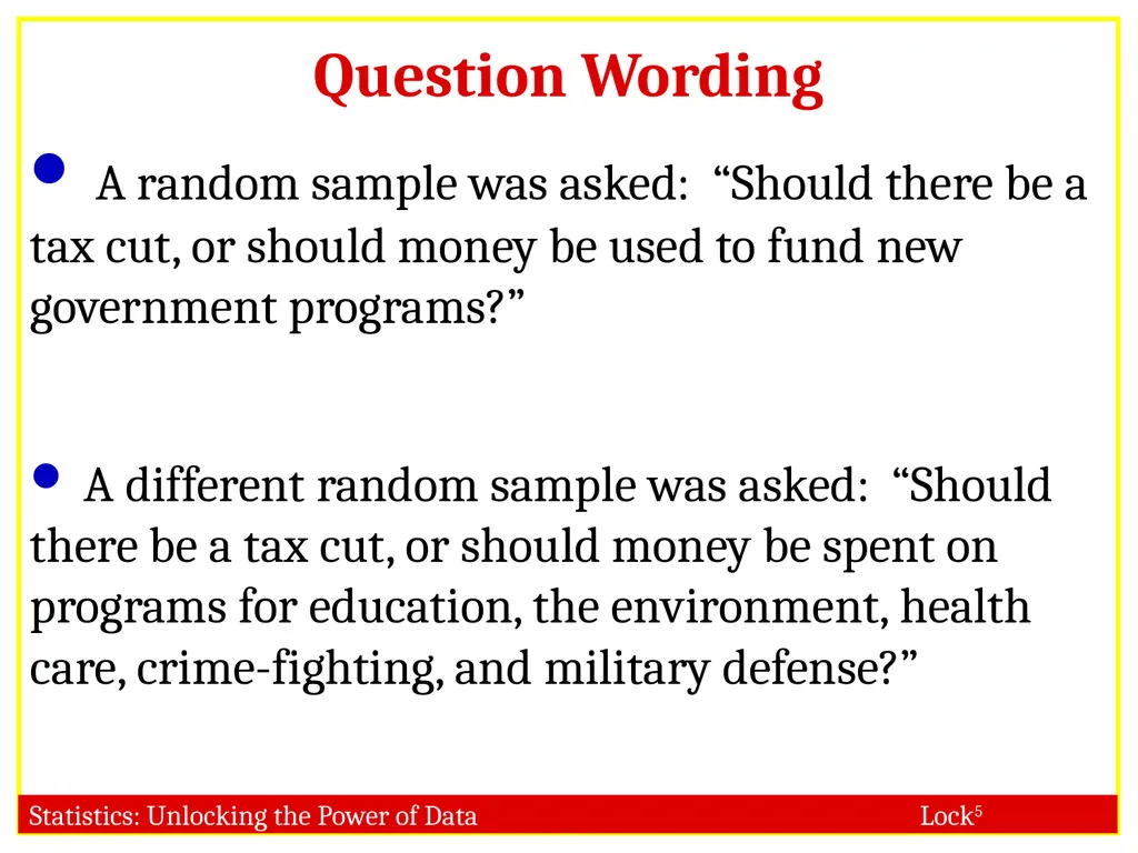 STAT 101 Dr. Kari Lock Morgan Collecting Data: - slide 27 of 32
