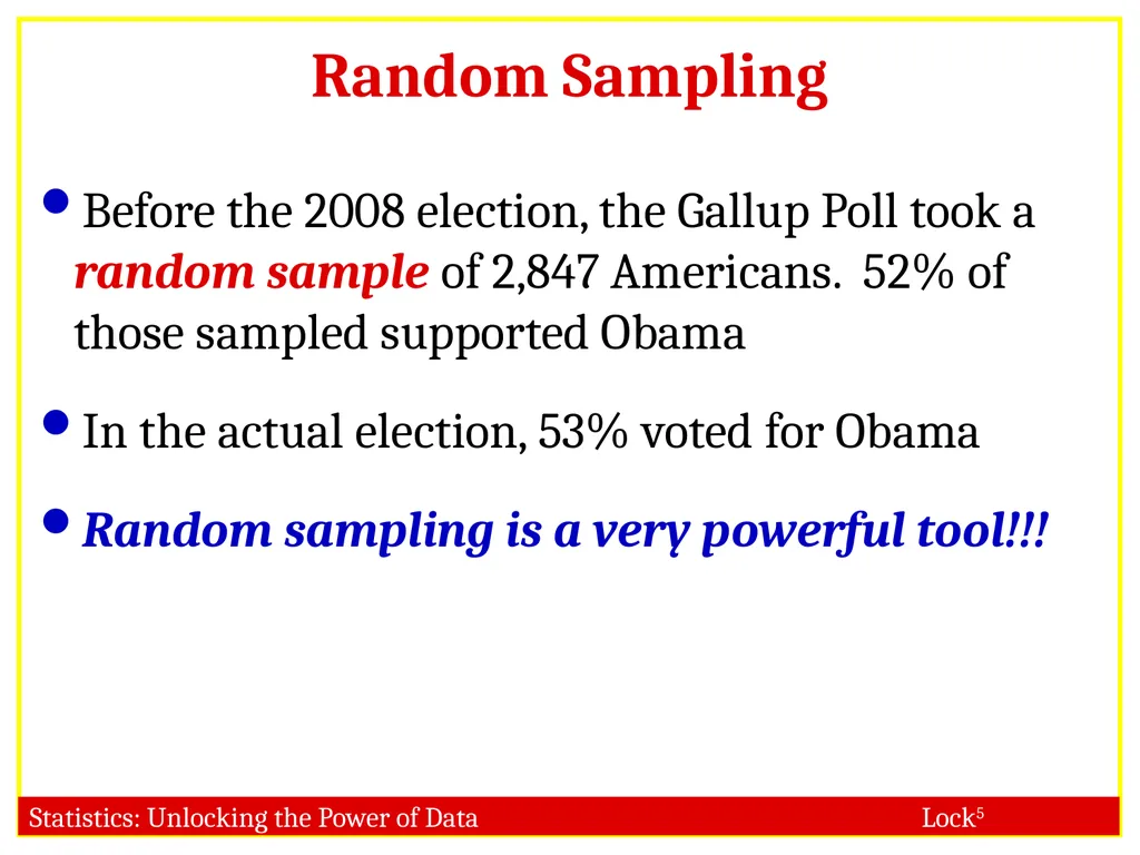 STAT 101 Dr. Kari Lock Morgan Collecting Data: - slide 15 of 32