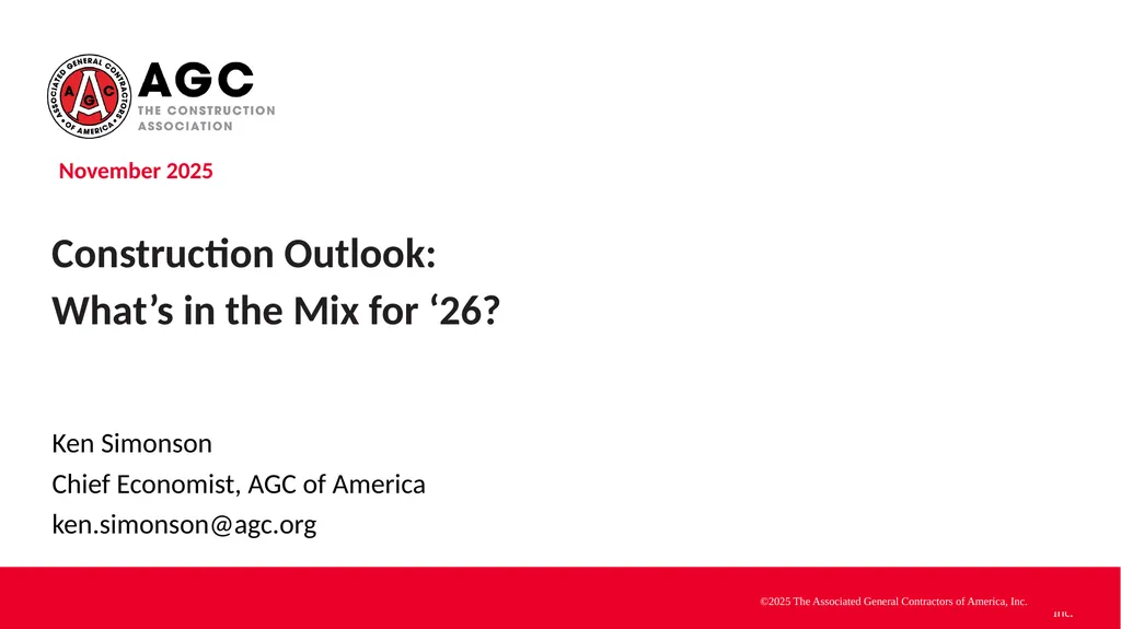 Ken Simonson Chief Economist, AGC of America